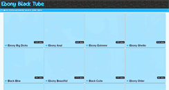 Desktop Screenshot of ebonyblacktube.com